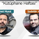saadettin-acar-ve-ahmet-murat-kutuphane-haftasinda-okurlariyla-bulusacak.jpg