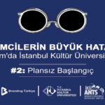 Girişimcilerin Büyük Hataları Etkinliği 28 Kasım’da İstanbul Kültür Üniversitesi’nde