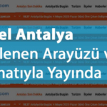 Güzel Antalya Yenilenen Arayüzü ve Formatıyla Yayında
