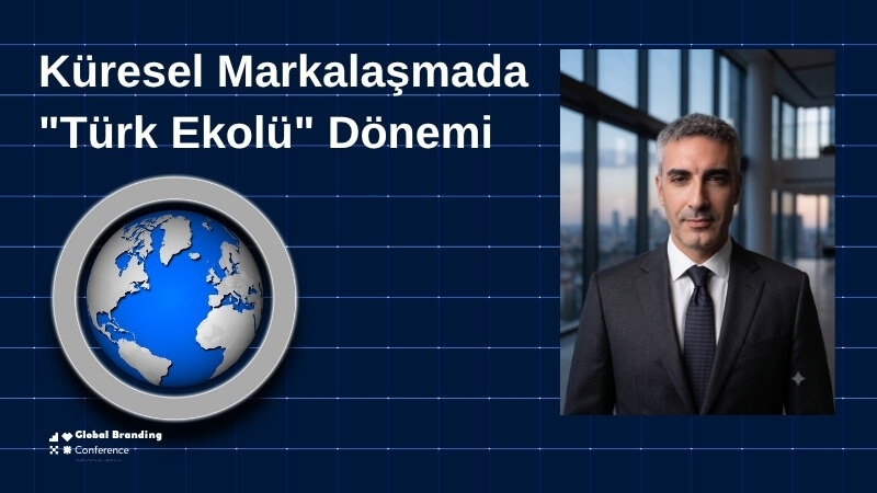 Küresel Markalaşmada 
